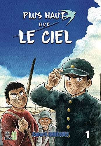 Plus haut que le ciel — Tome 1