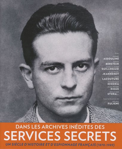 couverture de : Dans les archives in&eacute;dites des services secrets