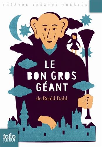 couverture de : Le bon gros g&eacute;ant