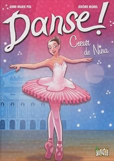 jaquette livre Danse !, Tome 1 : Coeur de Nina