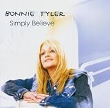 Simply Believe - Bonnie Tyler