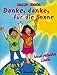 Produktbild Danke, danke für die Sonne. 12 neue religiöse Lieder für Kinder: Liedheft