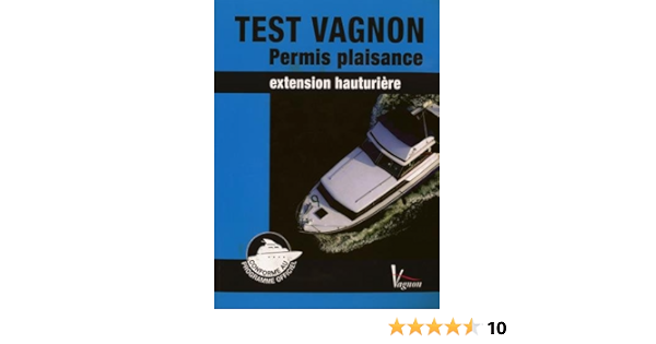Amazon Fr Test Vagnon Permis Plaisance Extension Hauturiere Delouette Quentin Paitrault Pierre Sar Alexandre Collectif Livres