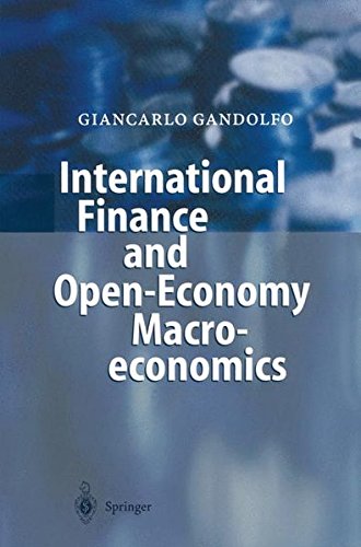 International Finance and Open-Economy Macroeconomics: Study Edition International Finance and Open-Economy Macroeconomics: Study Edition