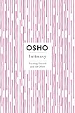 Intimacy (Osho Insights for a New Way of Living) by 