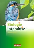 Biologie interaktiv - Realschule Nordrhein-Westfalen - Neubearbeitung: Band 1 - Schülerbuch by 