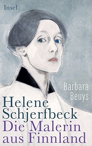 Download Helene Schjerfbeck: Die Malerin aus Finnland Download Helene Schjerfbeck: Die Malerin aus Finnland