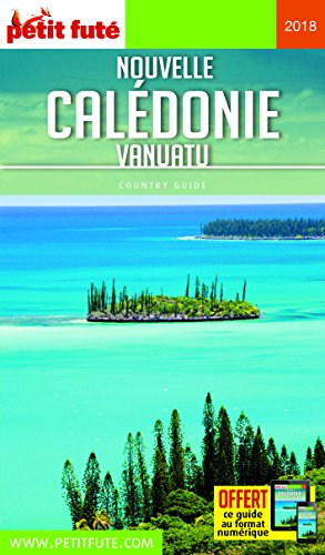 Télécharger Guide Nouvelle Calédonie - Vanuatu 2018 Petit Futé livre En ligne