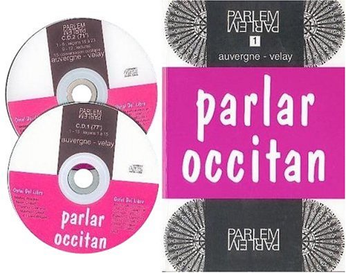 Download Parlar occitan : Adaptation de la méthode de Jean Rigouste pour l'Auvergne-Velay (2CD audio) Download Parlar occitan : Adaptation de la méthode de Jean Rigouste pour l'Auvergne-Velay (2CD audio)