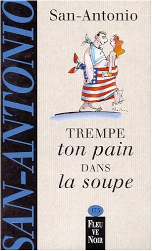 couverture de : Trempe ton pain dans la soupe
