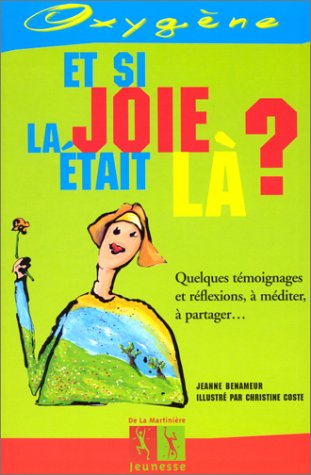 couverture de : Et si la joie &eacute;tait l&agrave; ?