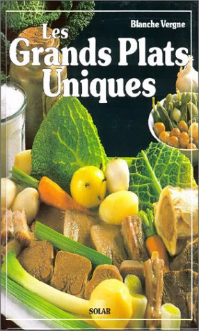 couverture de : GRANDS PLATS UNIQUES (LES)