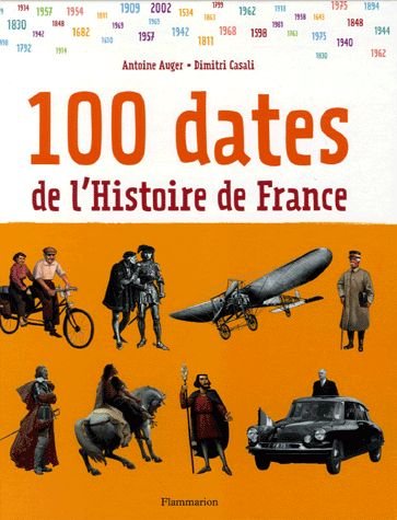 couverture de : 100 dates de l'histoire de France