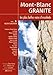 Mont-Blanc Granite, les...