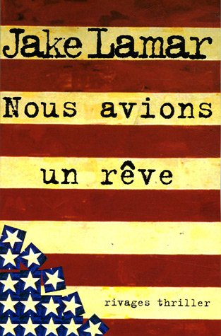 couverture de : Nous avions un r&ecirc;ve