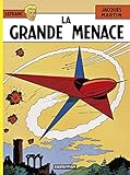 Lefranc, tome 1 : La grande menace