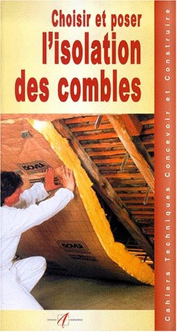 couverture de : L'Isolation des combles