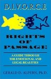 Image de Divorce Rights of Passage: A Guide Through the Emotional and Legal Realities