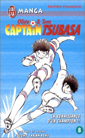Captain Tsubasa - Olive et Tom — Tome 8
