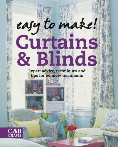 Download Easy to Make! Curtains & Blinds (C&B Crafts (Hardcover)) Download Easy to Make! Curtains & Blinds (C&B Crafts (Hardcover))