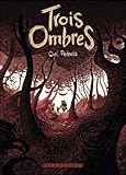 Trois ombres