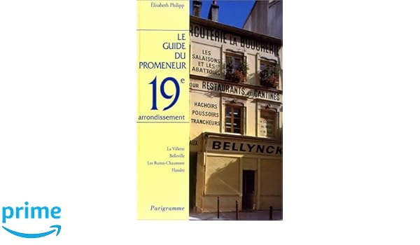 Amazonfr Guide Du Promeneur 19e Arrondissement Guide - 