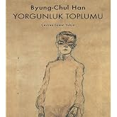Yorgunluk Toplumu
