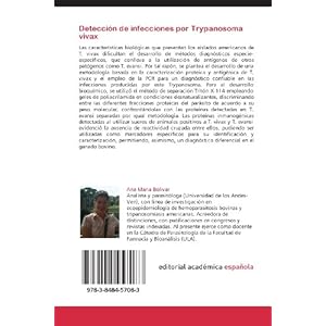 Detección de infecciones por Trypanosoma vivax: Mediante las herramientas diagnósticas Western blot y PCR se