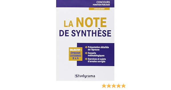 Amazon Fr La Note De Synthese Binet Caroline Brunel Laurence Livres