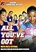 All you've got