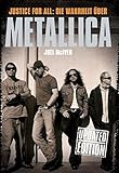 Justice for all - Die Wahrheit über Metallica (Bandbiografie): Buch, Biografie by 