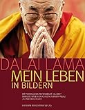Dalai Lama: Mein Leben in Bildern by Dalai Lama, Claudine Vernier-Palliez