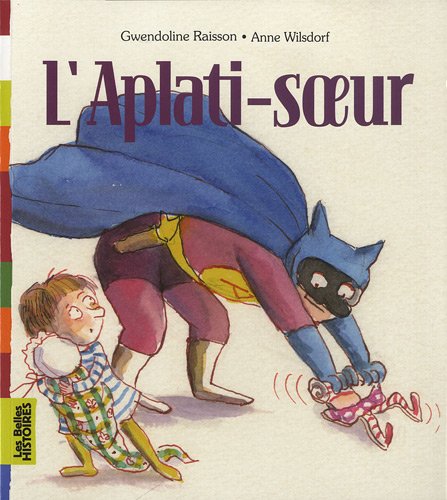 couverture de : L'Aplati-soeur