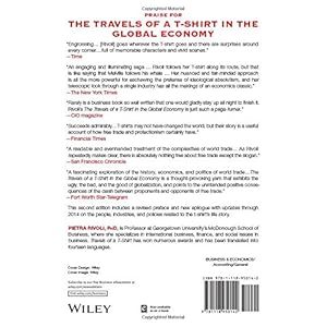 The Travels of a T-Shirt in the Global Economy: An Economist Examines the Markets, Po