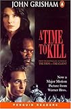 A Time to Kill (Penguin Readers: Level 5) by John Grisham, Christopher Tribble