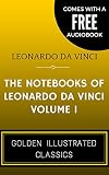 Image de The Notebooks Of Leonardo Da Vinci - Volume 2: By Leonardo da Vinci - Illustrat