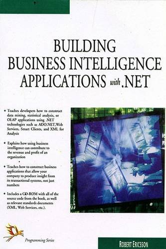 Building Business Intelligence Applications with .Net