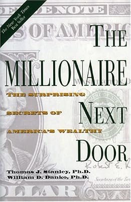 Brand: Longstreet Pr The Millionaire Next Door: The Surprising Secrets of America's Wealthy