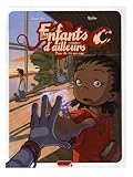 Les enfants d'ailleurs : Tome 1 : Le Passage