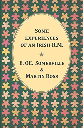 Download Some experiences of an Irish R.M. Download Some experiences of an Irish R.M.
