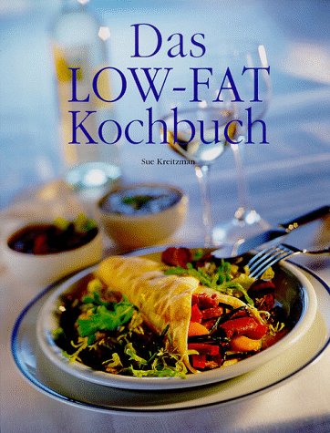 Download Das Low-Fat Kochbuch Download Das Low-Fat Kochbuch