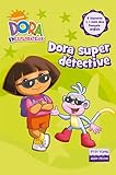 Dora, super détective