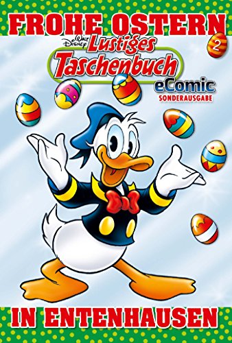 Lustiges Taschenbuch Ostern 02 - eComic Sonderausgabe: Frohe Ostern in Entenhausen