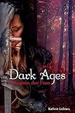 Bücher Neuerscheinungen 2022 - Dark Ages: Kriegerin der Feen von Kathrin Lichters