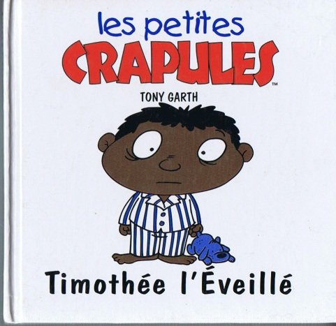 Timothée l'Éveillé Timothée l'Éveillé