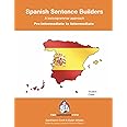 Pre-Intermediate to Intermediate - Spanish Sentence Builders (The Language Gym - Sentence Builder Books)