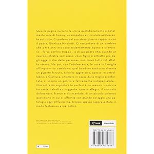 Una notte ho sognato che parlavi. Così ho imparato a fare il padre di mio figlio autistico