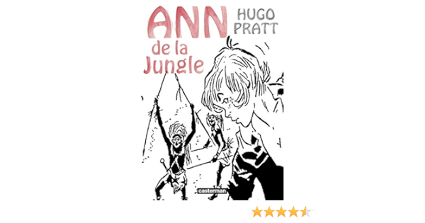 Amazon Fr Ann De La Jungle Pratt Hugo Livres Amazon Fr Ann De La Jungle Pratt Hugo Livres