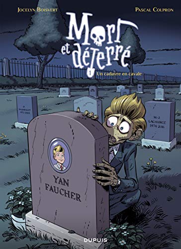⤂Télécharger⤃ Mort et déterré - tome 1 - Un cadavre en cavale Francais PDF