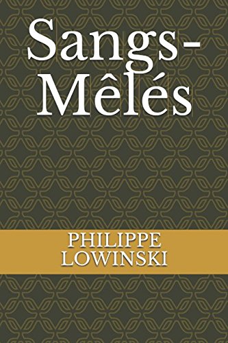 Télécharger Sangs-Mêlés PDF Ebook En Ligne